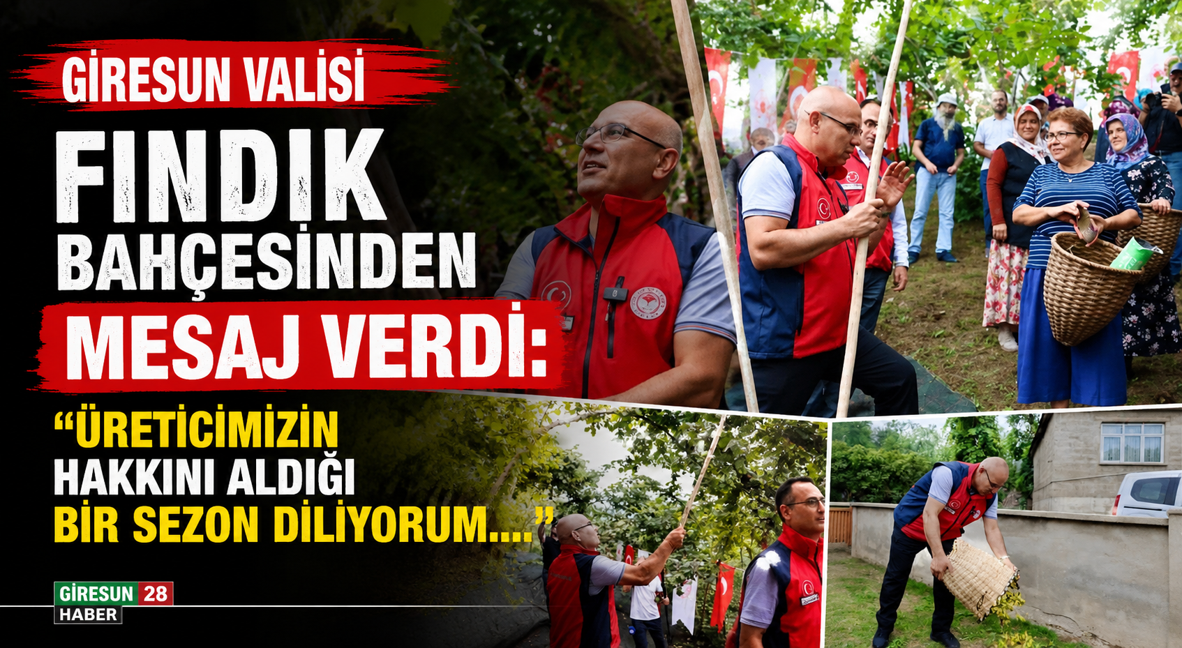 VALİ KOÇ FINDIK BAHÇESİNDE