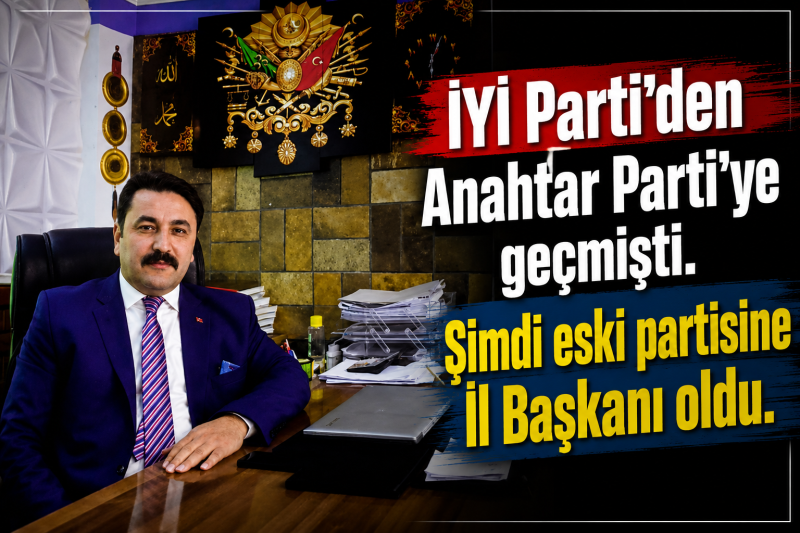 İYİ Parti’ye sürpriz atama