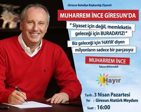 MUHARREM İNCE GİRESUN’DA…