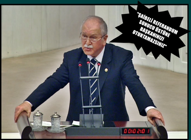 BEKTAŞOĞLU TBMM’NİN İLK GÜNÜNDE RESTİ ÇEKTİ