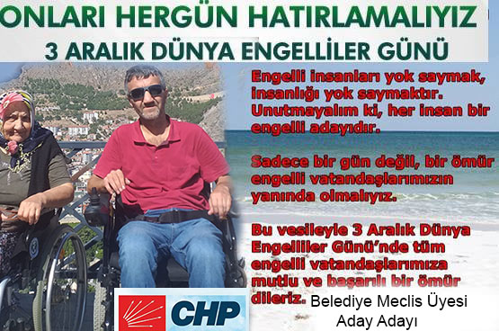 GAZETECİ SERDAR KARA ENGELLİLER GÜNÜ’NÜ DEĞERLENDİRDİ