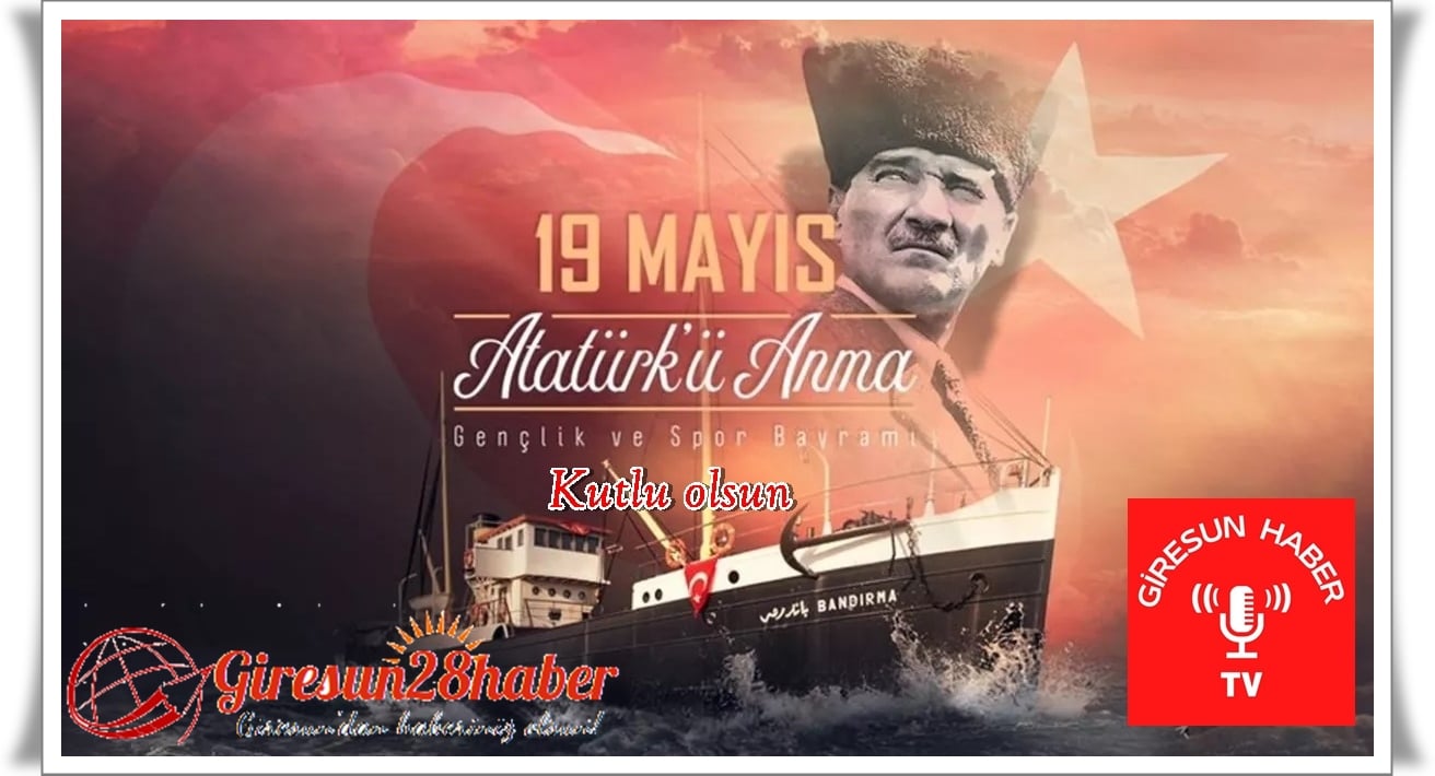 19 MAYIS’I KUTLUYORUZ