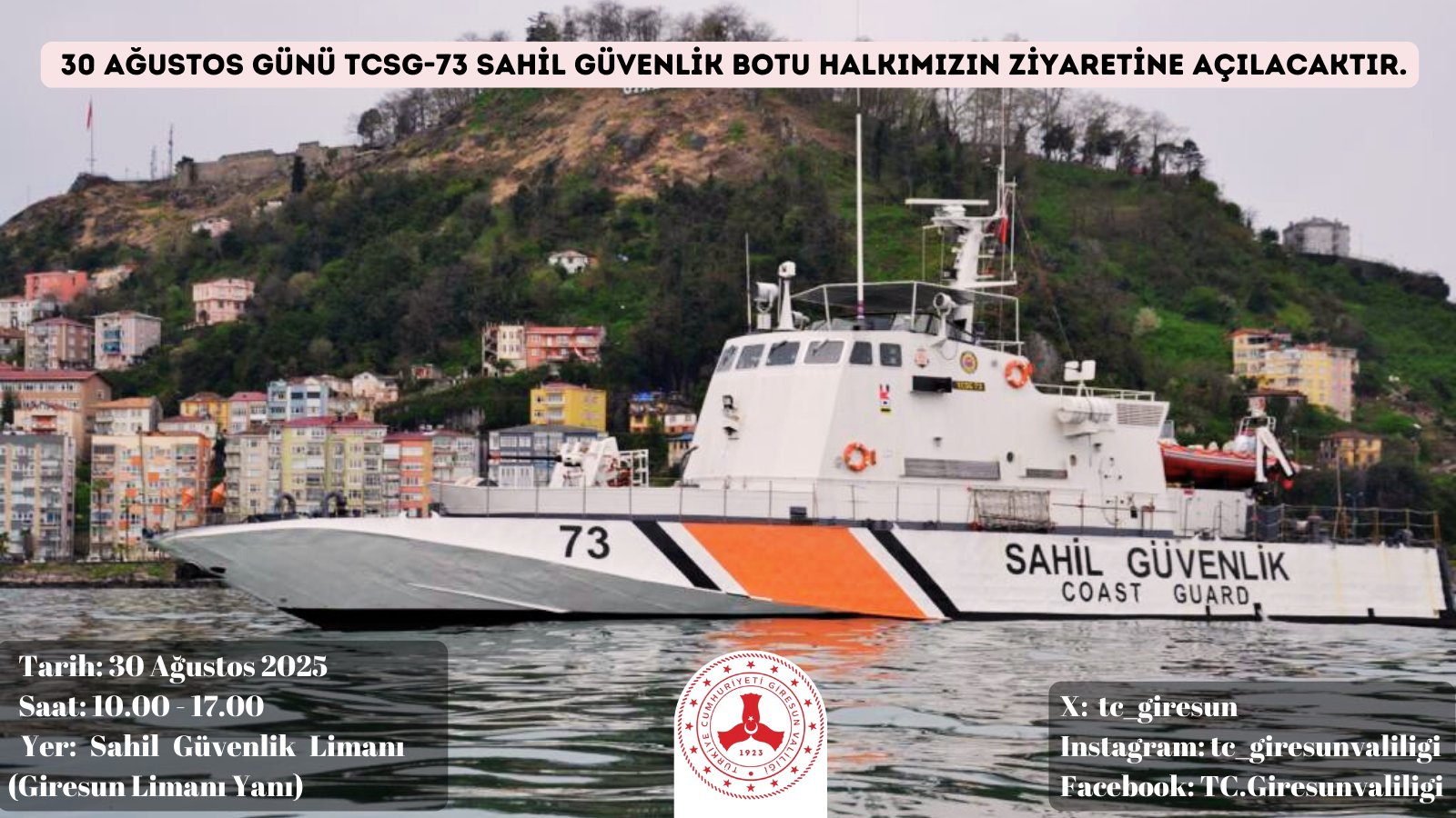 SAHİL GÜVENLİK BOTU ZİYARETE AÇILDI