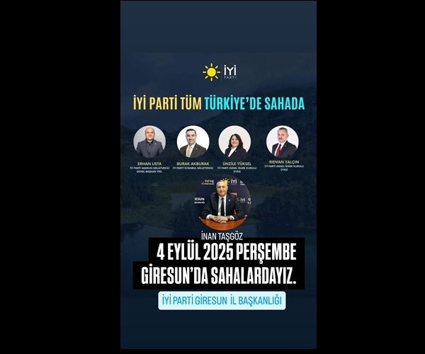 İYİ PARTİ HEYETİ SAHA ÇALIŞMASI İÇİN GİRESUN’DA