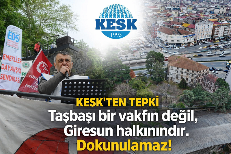 KESK’İN TAŞBAŞI PARKI GÖRÜŞÜ: “CAMİYİ SİYASETE ALET EDİYORLAR”