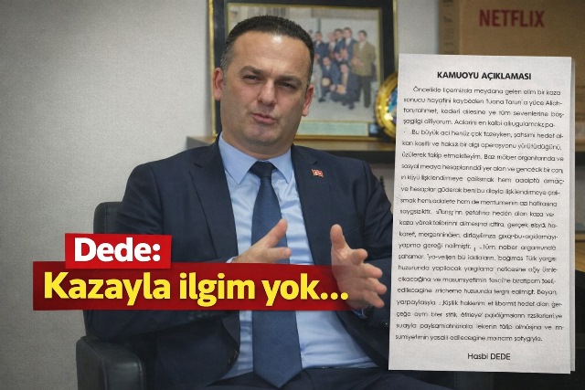 Hasbi Dede suskunluğunu bozdu