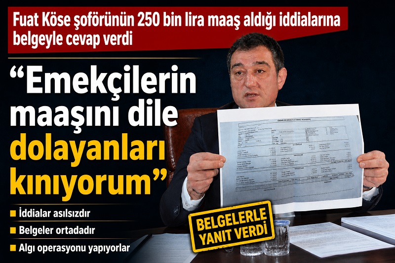 Fuat Köse’den ‘maaş’ açıklaması…