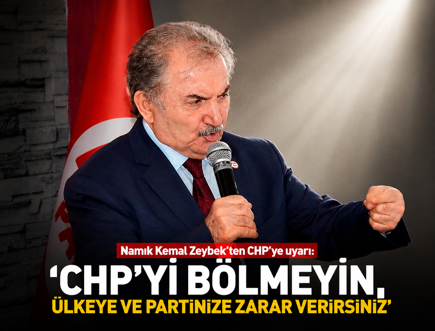Namık Kemal Zeybek’ten CHP’ye “Birlik” Çağrısı