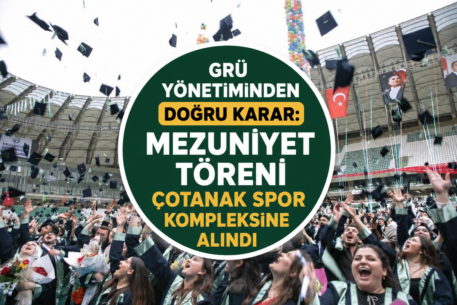 GRÜ’DE MEZUNİYET HEYECANI