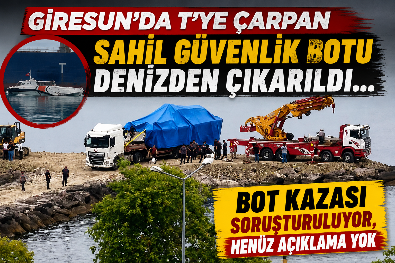 Günün sorusu: Sahil Güvenlik Botu T’ye nasıl çarptı?