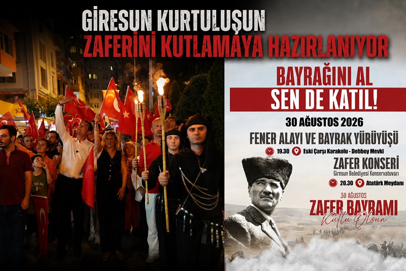 Giresun’da 30 Ağustos’a görkemli kutlama