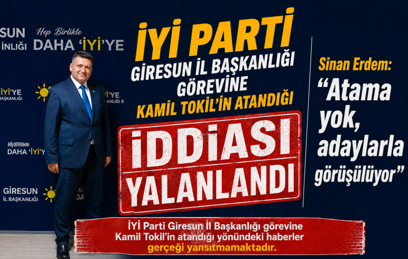 İYİ PARTİ’DE ATAMA BİLMECESİ. ERDEM: “TOKİL ATANMADI” İYİ PARTİ’DE ATAMA BİLMECESİ. ERDEM: “TOKİL ATANMADI”